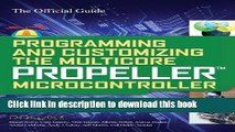 [Popular] E_Books Programming and Customizing the Multicore Propeller Microcontroller: The