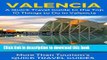 [PDF] Valencia: A Quick Travel Guide to the Top 10 Things to Do in Valencia, Spain: Best of