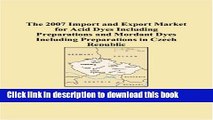 [PDF] The 2007 Import and Export Market for Acid Dyes Including Preparations and Mordant Dyes