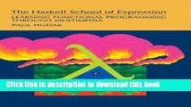 [Popular] Book The Haskell School of Expression: Learning Functional Programming through