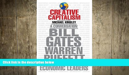 Free [PDF] Downlaod  Creative Capitalism: A Conversation with Bill Gates, Warren Buffett, and