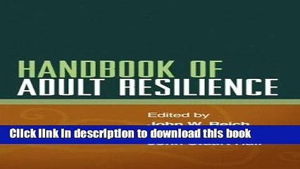 Ebook Handbook of Adult Resilience Full Online