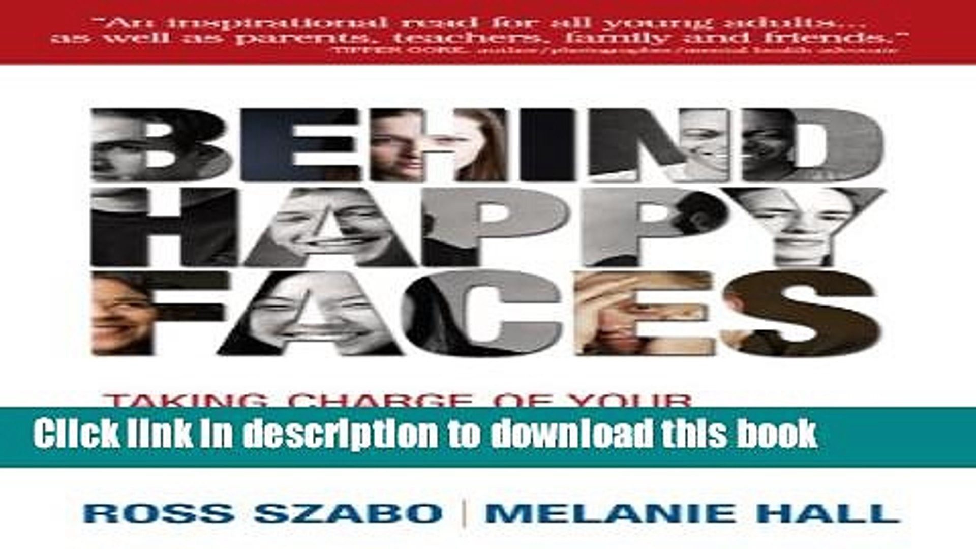 Pdf Behind Happy Faces Taking Charge Of Your Mental Health A Guide For Young Adults Free Online Video Dailymotion