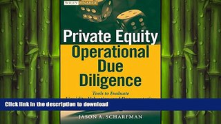 FAVORIT BOOK Private Equity Operational Due Diligence, + Website: Tools to Evaluate Liquidity,