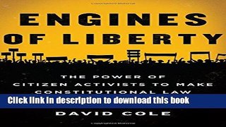 [PDF] Engines of Liberty: The Power of Citizen Activists to Make Constitutional Law E-Book Online