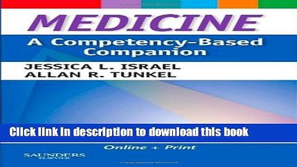 [PDF] Medicine: A Competency-Based Companion: With STUDENT CONSULT Online Access E-Book Free