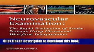 [PDF] Neurovascular Examination: The Rapid Evaluation of Stroke Patients Using Ultrasound Waveform