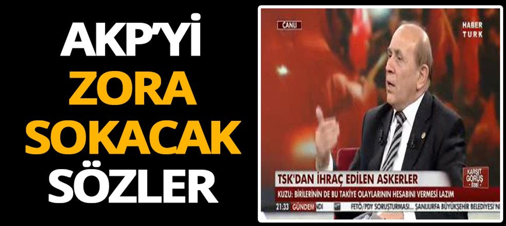AKP yi zora sokacak sözler. Burhan Kuzu farkında olmadan her şeyi itiraf etti
