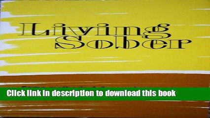 [PDF] Living Sober Book Online