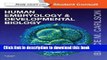 [Popular] Book Human Embryology and Developmental Biology: With STUDENT CONSULT Online Access, 5e