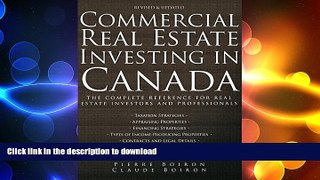 EBOOK ONLINE Commercial Real Estate Investing in Canada: The Complete Reference for Real Estate