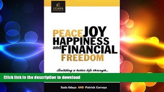 FAVORIT BOOK Peace Joy Happiness And Financial Freedom: Building a better life through property