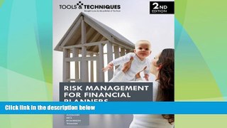 READ FREE FULL  Tools   Techniques of Risk Management for Financial Planners  READ Ebook Full