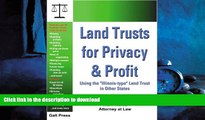 READ THE NEW BOOK Land Trusts for Privacy   Profit: Using the 
