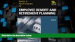 Big Deals  Tools   Techniques of Employee Benefit And Retirement Planning: Tools   Techniques Of