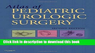 E-Books Hinman s Atlas Of Pediatric Urologic Surgery, 2e Full Download