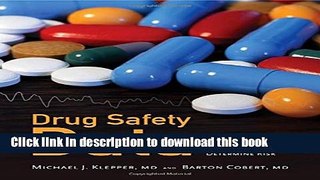 E-Books Drug Safety Data: How to Analyze, Summarize, and Interpret to Determine Risk Full Online
