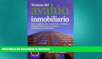 DOWNLOAD TÃ©cnicas del avalÃºo inmobiliario: guÃ­a completa para vendedores, inversionistas y