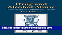 [PDF] Drug and Alcohol Abuse: A Clinical Guide to Diagnosis and Treatment E-Book Free