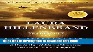 [Fresh] Unbroken: A World War II Story of Survival, Resilience, and Redemption New Ebook