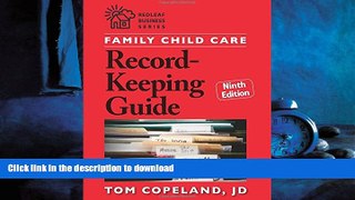 READ THE NEW BOOK Family Child Care Record-Keeping Guide, Ninth Edition (Redleaf Business Series)