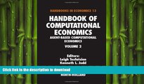 READ THE NEW BOOK Handbook of Computational Economics, Volume 2: Agent-Based Computational