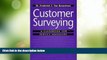 Big Deals  Customer Surveying: A Guidebook for Service Managers  Free Full Read Most Wanted