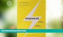 Must Have PDF  Empowered: Unleash Your Employees, Energize Your Customers, and Transform Your
