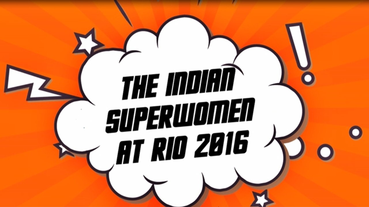 Indian Superwomen at Rio 2016