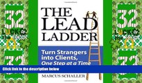 Big Deals  The Lead Ladder: Turn Strangers Into Clients, One Step at a Time  Best Seller Books
