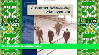 Full [PDF] Downlaod  Principles of Customer Relationship Management  READ Ebook Full Ebook Free