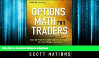 FAVORIT BOOK Options Math for Traders,   Website: How To Pick the Best Option Strategies for Your