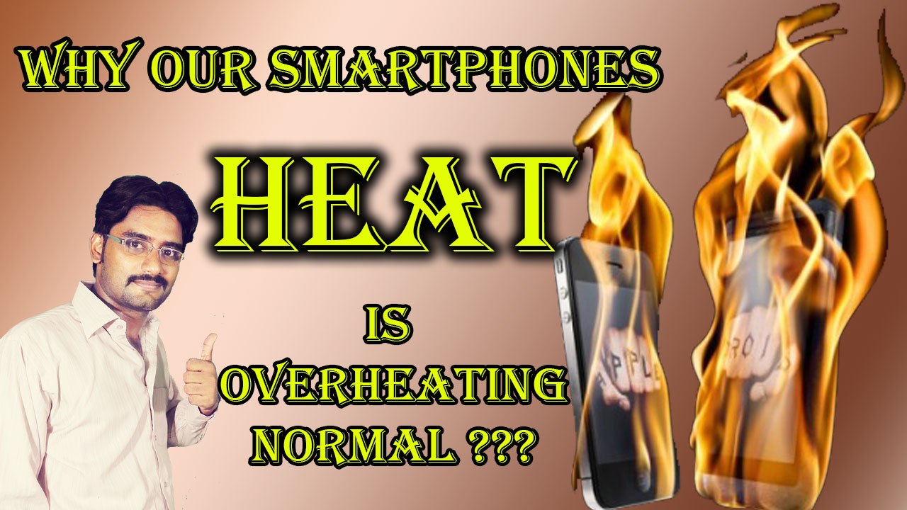 Why Our Smartphones Heat ?? Is Overheating Normal ?? Detail Discuss In Hindi / Urdu