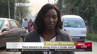 Ethiopia Police among victims of Gonder attack...