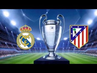 UCL Final 2016 CONFIRMED - Real Madrid VS Atletico Madrid PREDICTIONS