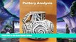 complete  Pottery Analysis, Second Edition: A Sourcebook