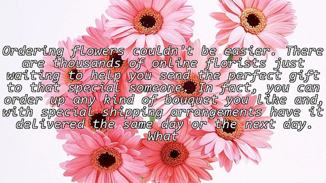 What You Should Know About Sending Flowers Online