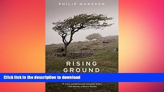 FREE DOWNLOAD  Rising Ground: A Search for the Spirit of Place  BOOK ONLINE