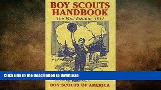 FREE PDF  Boy Scouts Handbook: The First Edition, 1911 (Dover Books on Americana)  BOOK ONLINE