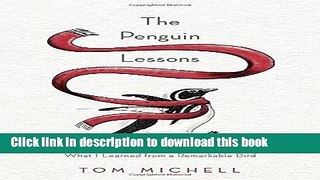 [Full] The Penguin Lessons: What I Learned from a Remarkable Bird Ebook Online