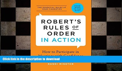 FAVORIT BOOK Robert s Rules of Order in Action: How to Participate in Meetings with Confidence