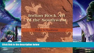 different   Indian Rock Art of the Southwest (School of American Research Southwest Indian Arts