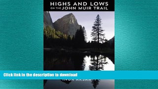 EBOOK ONLINE  Highs and Lows on the John Muir Trail  BOOK ONLINE