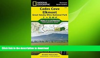 FREE DOWNLOAD  Cades Cove, Elkmont: Great Smoky Mountains National Park (National Geographic