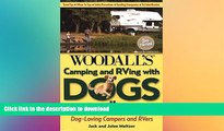 READ book  Camping and RVing with Dogs, 3rd: The Complete Reference for Dog-Loving Campers and