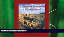 complete  In Search of Chaco: New Approaches to an Archaeological Enigma (A School for Advanced