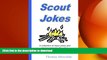 READ book  Scout Jokes: A collection of clean jokes and stories related to Scouting, camping and