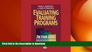 READ THE NEW BOOK Evaluating Training Programs: The Four Levels READ PDF FILE ONLINE