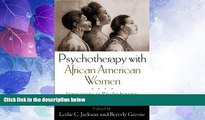 READ FREE FULL  Psychotherapy with African American Women: Innovations in Psychodynamic