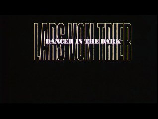 Dancer in the Dark - VOST